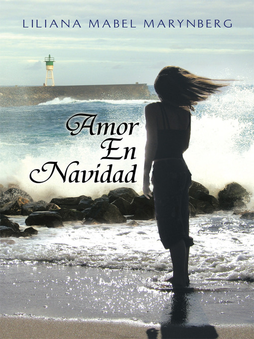 Title details for Amor En Navidad by Liliana Mabel Marynberg - Available